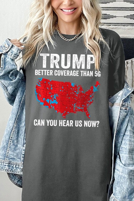 Trump Better Coverage Than 5G Plus HeavyCotton Tee