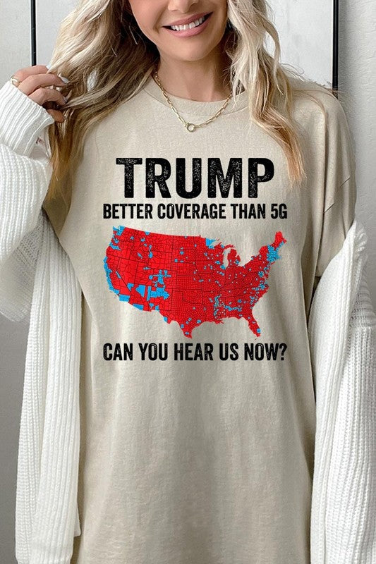 Trump Better Coverage Than 5G Plus HeavyCotton Tee