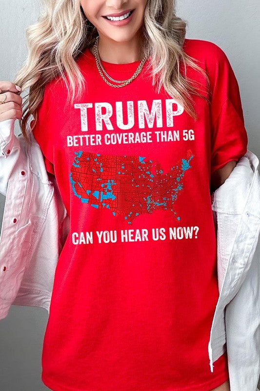 Trump Better Coverage Than 5G Plus HeavyCotton Tee