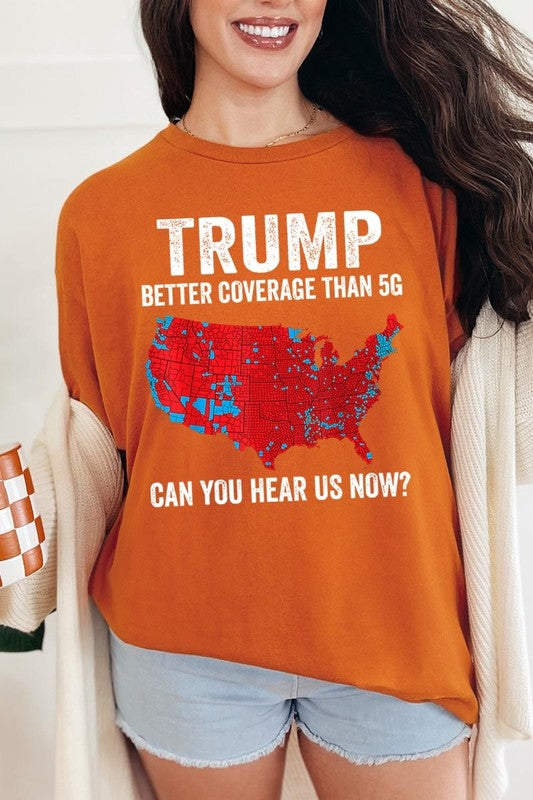 Trump Better Coverage Than 5G Plus HeavyCotton Tee