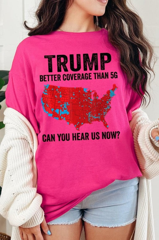 Trump Better Coverage Than 5G Plus HeavyCotton Tee