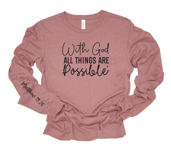 With God All Things are Possible Long Sleeve Tee