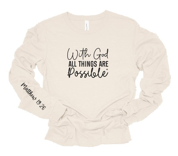 With God All Things are Possible Long Sleeve Tee