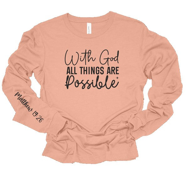 With God All Things are Possible Long Sleeve Tee