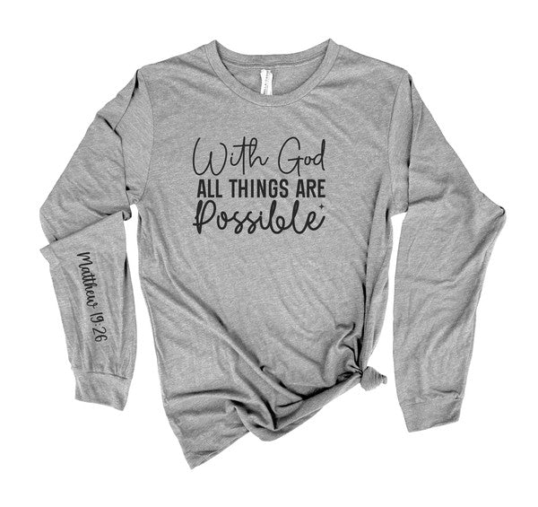 With God All Things are Possible Long Sleeve Tee